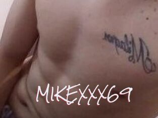 MIKEXXX69