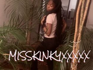 MISSKINKYXXXXX