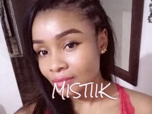 MISTIIK
