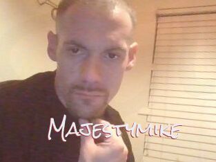 Majestymike