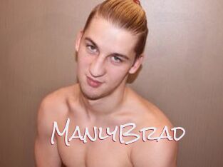 ManlyBrad
