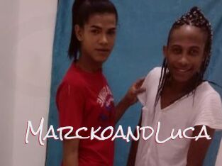 MarckoandLuca