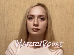 MarryRouse