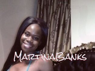 MartinaBanks