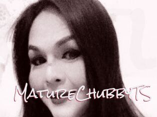 MatureChubbyTS