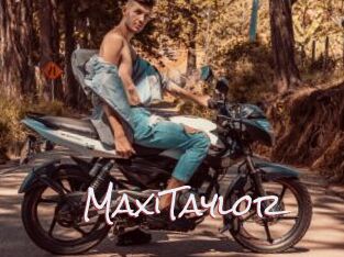 MaxiTaylor