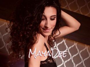 MayaDee