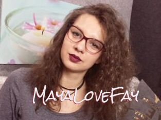 MayaLoveFay