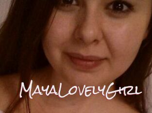 MayaLovelyGirl