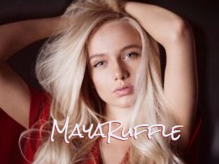 MayaRuffle