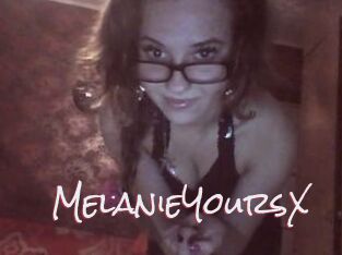 MelanieYoursX