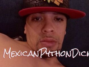 MexicanPythonDick