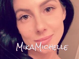 MikaMichelle