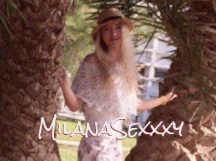 MilanaSexxxy_