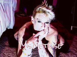 MisMetisse