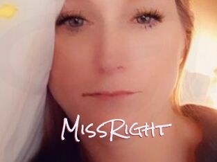 MissRight