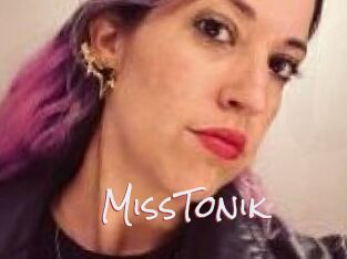 MissTonik