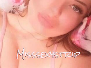 Misssexystrip