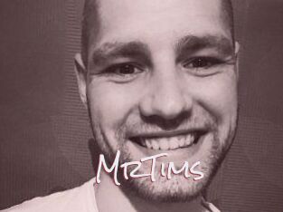 MrTims