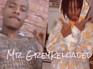 Mr_GreyReloaded