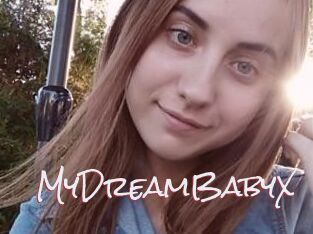 MyDreamBabyX