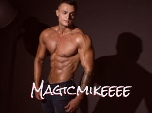 Magicmikeeee
