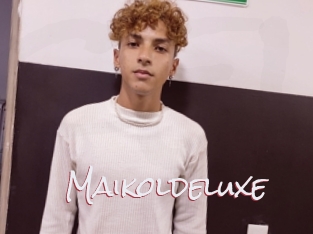 Maikoldeluxe