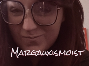 Margauxismoist
