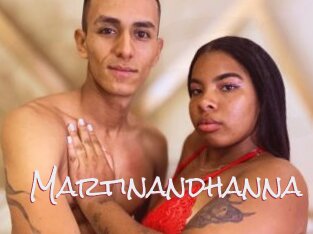 Martinandhanna