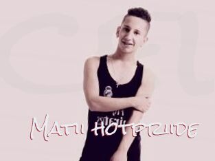 Matii_hotpriide