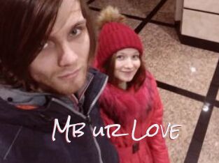 Mb_ur_Love