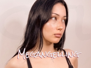 Megangelling