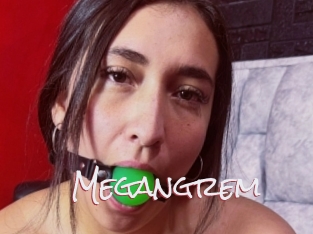 Megangrem