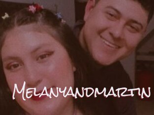 Melanyandmartin