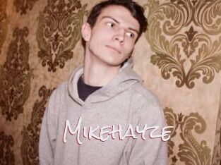 Mikehayze