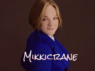 Mikkicrane