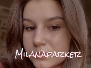 Milanaparker