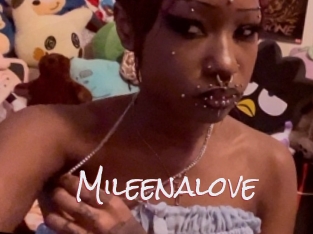 Mileenalove