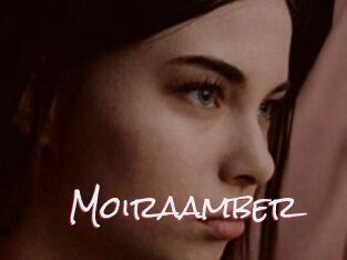 Moiraamber