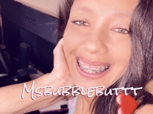 Msbubblebuttt
