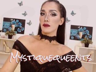 Mystiquequeents
