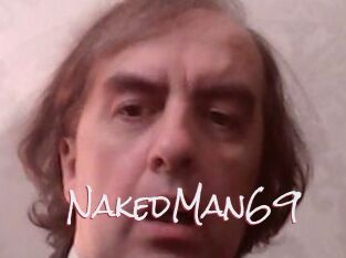 NakedMan69