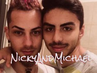 NickyAndMichael
