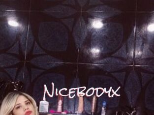 Nicebodyx