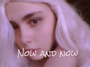 Now_and_now