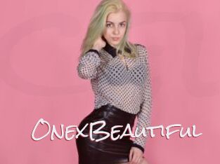 OnexBeautiful