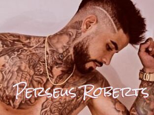 Perseus_Roberts