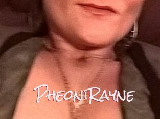 PheoniRayne