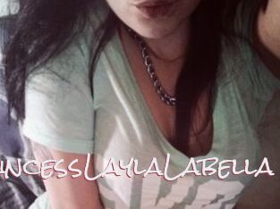PrincessLaylaLabella