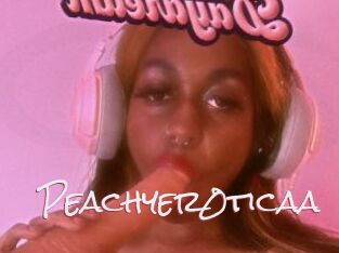 Peachyer0ticaa